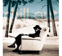 Hooker John Lee - Chill Out [CD]