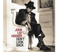JOHN LEE HOOKER "DON´T LOOK BACK" CD NEW
