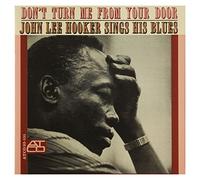 John Lee Hooker - Don't Turn Me From Your Door (Japanese Atlantic Soul & R&B Range)