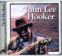 John Lee Hooker - I'm in the Mood