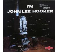 John Lee Hooker - I'm John Lee Hooker