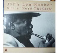 John Lee Hooker - Sittin' Here Thinkin' Vinyl LP von John Lee Hooker