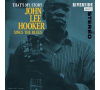 John Lee Hooker - That's My Story: John Lee Hooker Sings The Blues [VINYL]