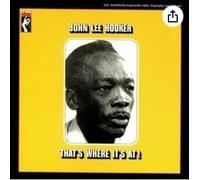 John Lee Hooker - That's Where It's at