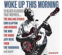 John Lee Hooker - Woke Up This Morning - 15 Blue Classics - Uncut Magazine CD