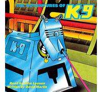 John Leeson - The Adventures Of K9