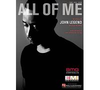 John Legend: All Of Me (PVG). Sheet Music for Piano, Vocal & Guitar