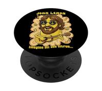 John Lemon Imagine All The Citrus Funny 60s 70s Rock & Roll PopSockets Adhesive PopGrip