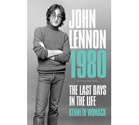 John Lennon, 1980: The Final Days