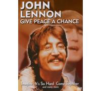 John Lennon: Give Peace A Chance [DVD]