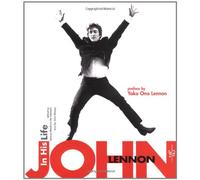 John Lennon: In His Life