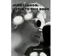 John Lennon: Listen To This Book