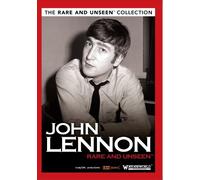 John Lennon: Rare And Unseen