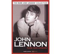John Lennon: Rare and Unseen