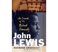 John Lewis: In Search of the Beloved Community (Black Lives)