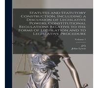 John Lewis Statutes & Statutory Construction, Including a Discussion of John Lewis Multicolor