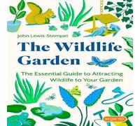 John Lewis-Stempel The Wildlife Garden Paperback Book John Lewis-Stempel Multicolor