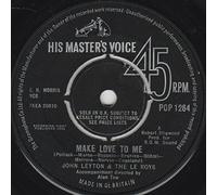 John Leyton & The Le Roys - John Leyton & The Le Roys - Make Love To Me - 7" Single 1964 - His Master's Voice POP 1264 - UK Press