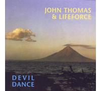 John & Lifeforce Thomas - Devil Dance