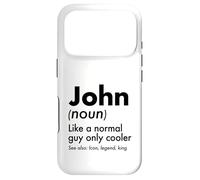 John Like A Normal Guy Only Cooler Legend King First Name Case for iPhone 17 Pro