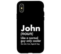 John Like A Normal Guy Only Cooler Legend King First Name Case for iPhone X/XS