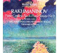 John Lill - Rakhmaninov: Piano Concerto No.3, Piano Sonata No.2