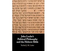 John Locke's Political Philosophy and the Hebrew Bible