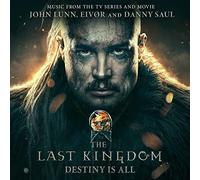 The Last Kingdom - Destiny Is All [VINYL]