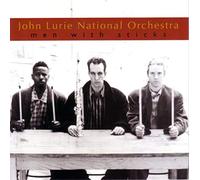 John Lurie National O - Men With Sticks