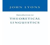John Lyons Introduction to Theoretical Linguistics Paperback Book John Lyons Multicolor