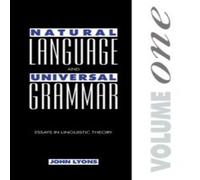 John Lyons Natural Language & Universal Grammar: Volume 1: Essays in John Lyons Multicolor
