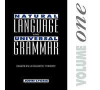 John Lyons Natural Language & Universal Grammar: Volume 1: Essays in John Lyons Multicolor