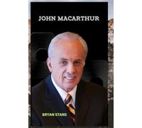 John MacArthur: Experience a life of Impact