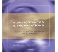 John Marcellus - Songs, Dances & Incantations