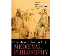 John Marenbon The Oxford Handbook of Medieval Philosophy (Paperback)