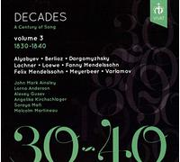John Mark Ainsley - Decades: A Century of Song Volume 3, 1830-1840