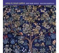 John Mark Ainsley - Quilter: Songs