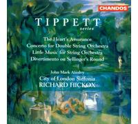 John Mark Ainsley - Tippett: The Heart's Assurance / Double Concerto / Little Music / Divertimento on Sellinger's Round