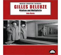 John Marks Gilles Deleuze: Vitalism & Multiplicity Paperback Book John Marks Multicolor