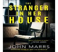 John Marrs Stranger in Her House Paperback Book John Marrs Multicolor