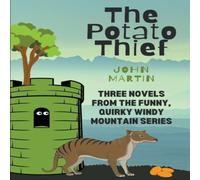 John Martin The Potato Thief Paperback Book John Martin Multicolor