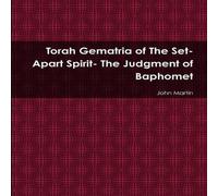 John Martin Torah Gematria of The Set-Apart Spirit- The Judgment of Baphomet John Martin Multicolor