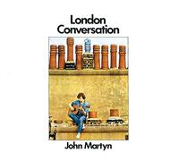 John Martyn - London Conversation