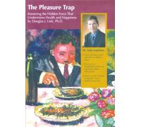 John & Mary McDougall Productions The Pleasure Trap