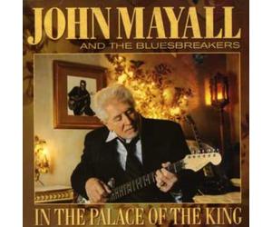 John Mayall and the Bluesbreakers - In The Palace Of The King [Us Import]