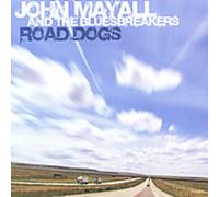 John Mayall and the Bluesbreakers - Road Dogs [Us Import]