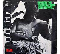 John Mayall - Beyond Turning Point
