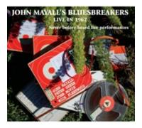 JOHN MAYALL & BLUESBREAKERS: JOHN MAYALL'S BLUESBREAKERS LIVE IN 1967 - CD