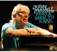 John Mayall : Find a Way to Care CD (2015) NEW FREE Shipping, Save £s