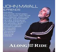 John Mayall & Friends - Along For The Ride